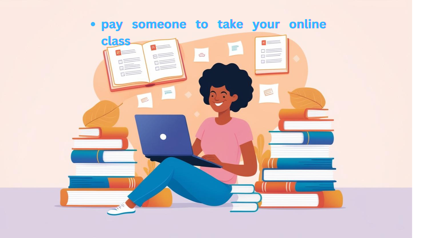 pay someone to take my online class