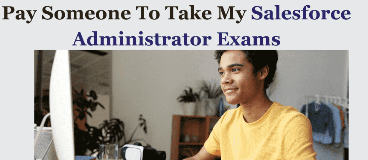 hire someone to take my salesforce exam