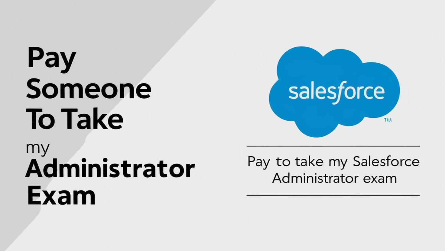 pay someone to take my sales force administrator exam
